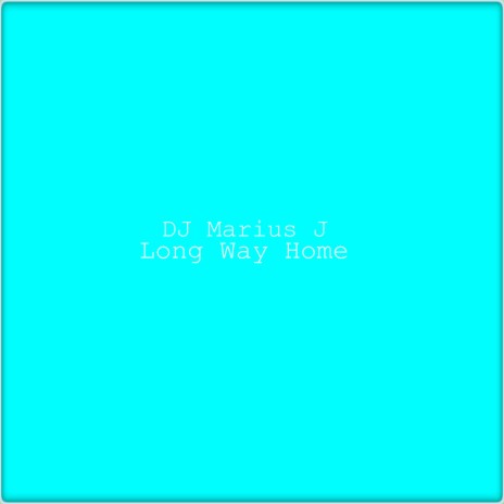 Long Way Home | Boomplay Music