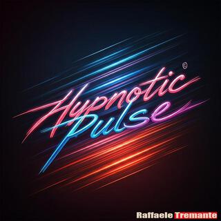 Hypnotic Pulse lyrics | Boomplay Music