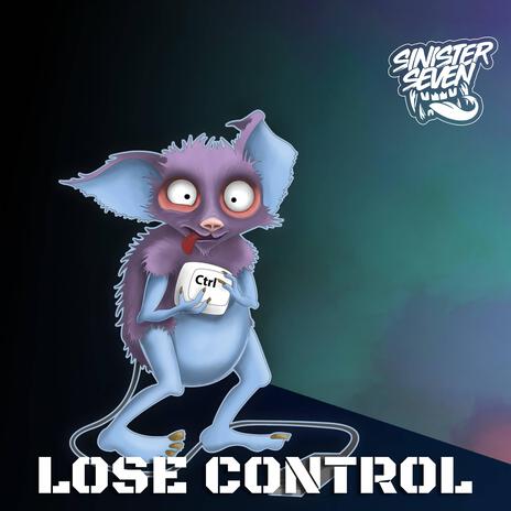 Lose Control | Boomplay Music