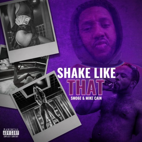 Shake like that ft. Mike Cain | Boomplay Music