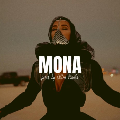 Mona (Instrumental) | Boomplay Music