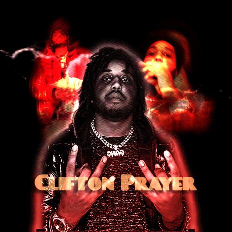 Clifton Prayer | Boomplay Music