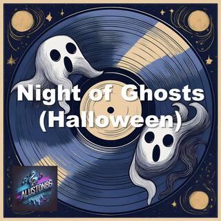 Night of Ghosts (Halloween)