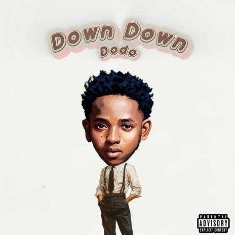 Down Down (Slowed Down) | Boomplay Music