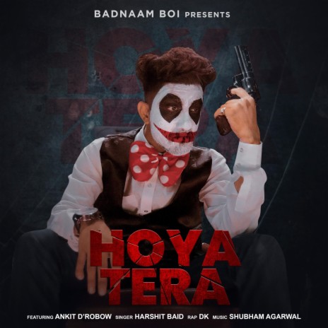 Hoya Tera ft. Harshit Singh Baid | Boomplay Music