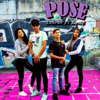 Pose