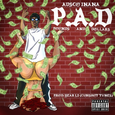 PAD (Pounds And Dollars) | Boomplay Music