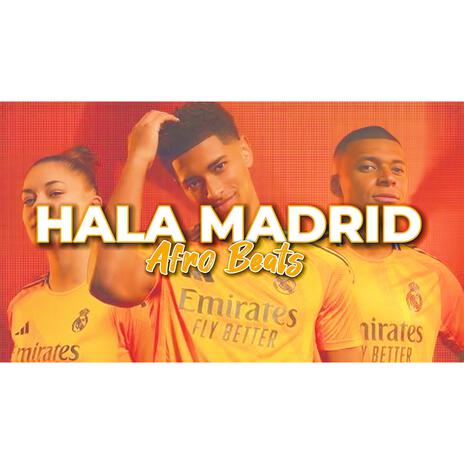 Hala Madrid | Boomplay Music