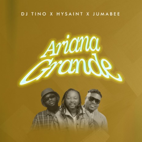 Ariana Grande ft. Hysaint & Jumabee | Boomplay Music