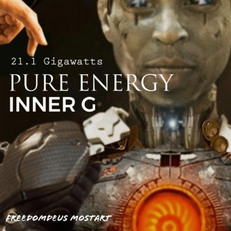 21.1 Gigawatts Pure Energy (Inner G) | Boomplay Music