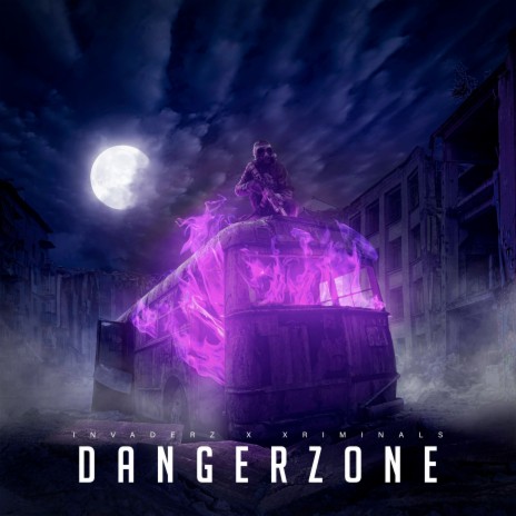 Dangerzone ft. Xriminals | Boomplay Music