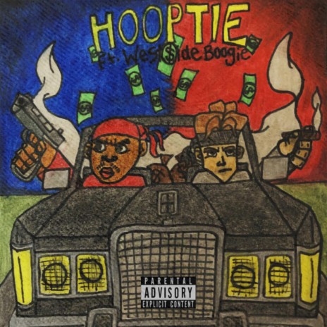Hooptie ft. Westside Boogie | Boomplay Music