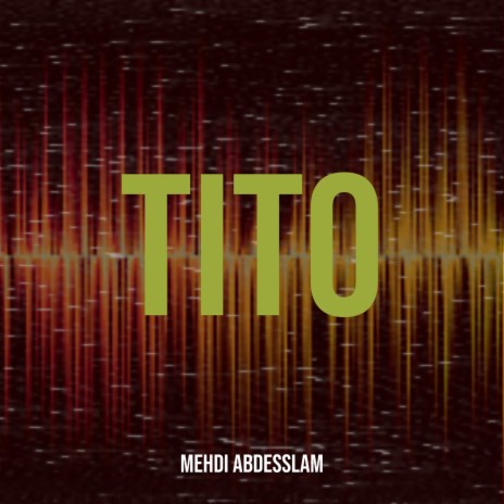 Tito | Boomplay Music