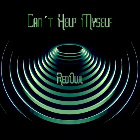 Can,t Help Myself | Boomplay Music
