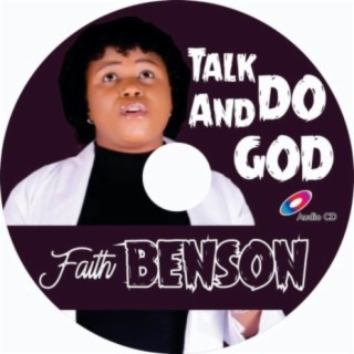TALK AND DO GOD