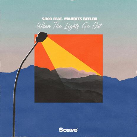 When The Lights Go Out (feat. Maurits Beelen) | Boomplay Music