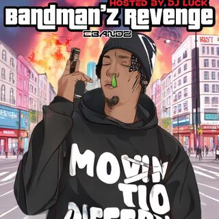 Bandman'z Revenge