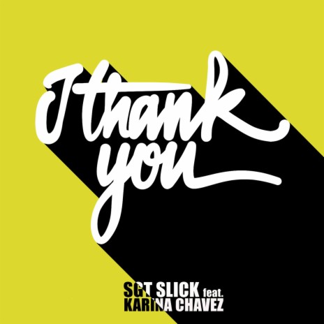 I Thank You (Michael Gray Remix) ft. Karina Chavez | Boomplay Music