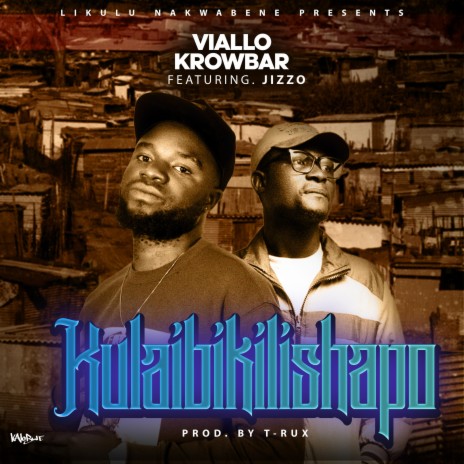 Kulaibikilishapo (feat. Jizzo) | Boomplay Music