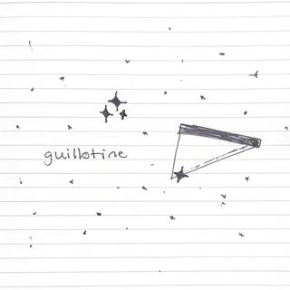 guillotine lyrics | Boomplay Music