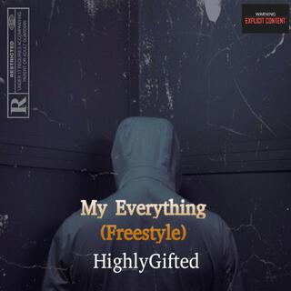 My Everything (Freestyle)