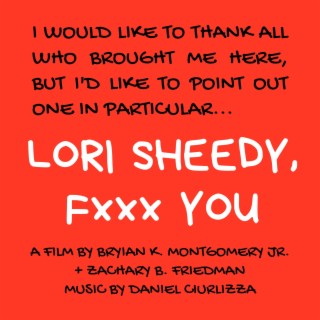Lori Sheedy, F*** You (Original Motion Picture Soundtrack)