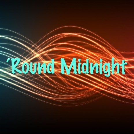 `Round Midnight ft. The Modern Jazz Quartet | Boomplay Music