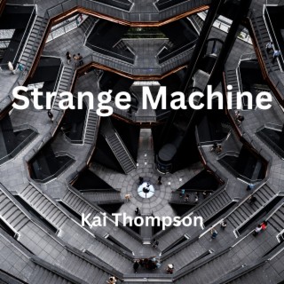 Strange Machine