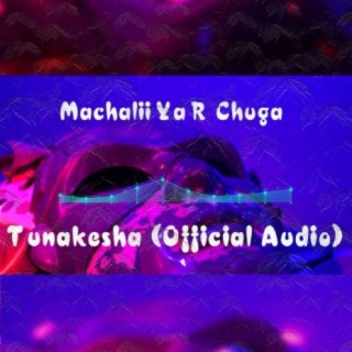 Tunakesha (Official Audio)