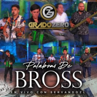 Palabras De Bross (En Vivo)