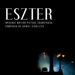 Eszter (Original Motion Picture Soundtrack)