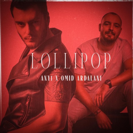 Lollipop ft. Omid Ardalani | Boomplay Music