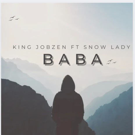 Baba ft. Snow Lady | Boomplay Music