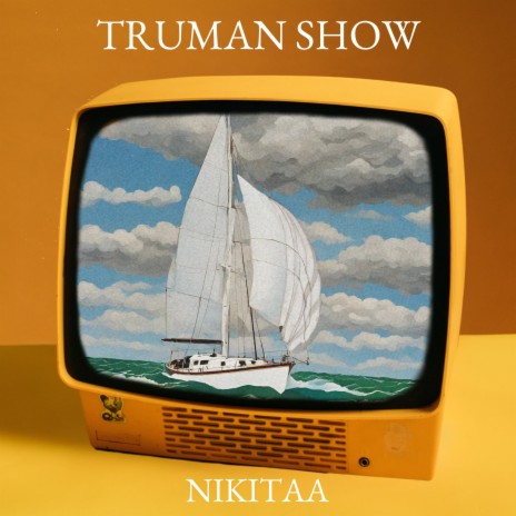 Truman Show | Boomplay Music