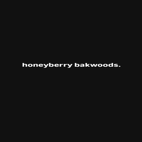 honeyberry bakwoods | Boomplay Music