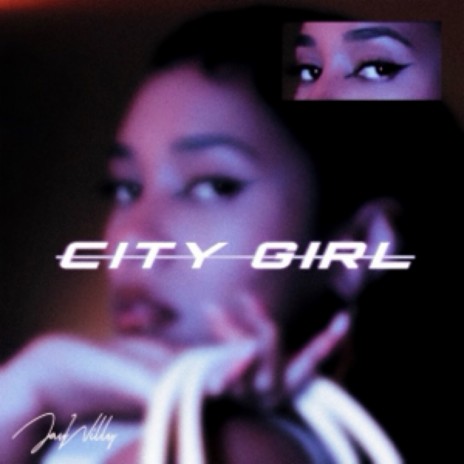 CITY GIRL | Boomplay Music