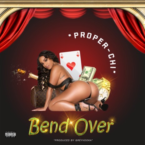 BEND OVER | Boomplay Music