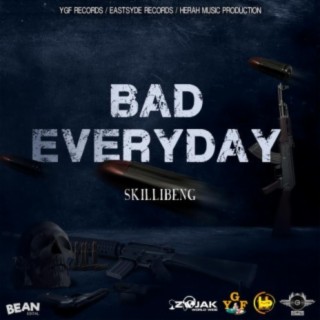 Bad Everyday lyrics | Boomplay Music