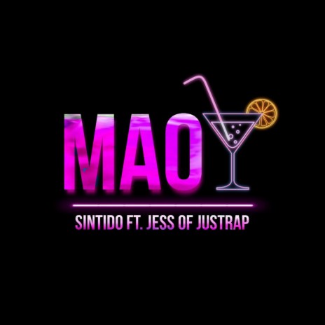 Maoy ft. Jess of Justrap | Boomplay Music
