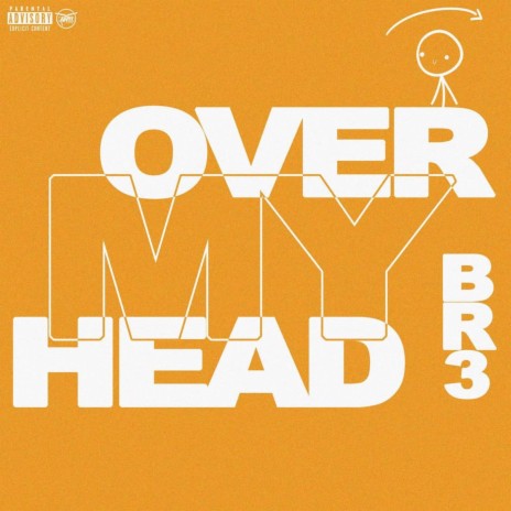 Over My Head | Boomplay Music