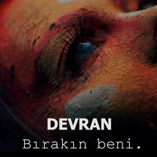 Bırakın beni lyrics | Boomplay Music