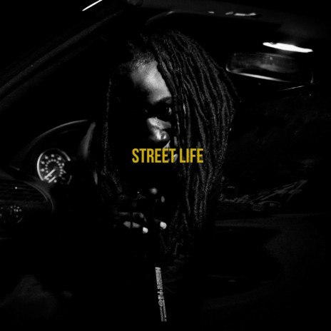 Street Life | Boomplay Music