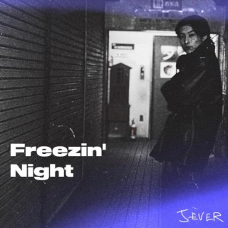 Freezin' Night lyrics | Boomplay Music