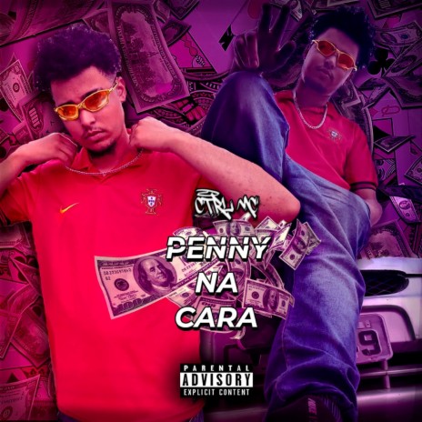 Penny Na Cara | Boomplay Music