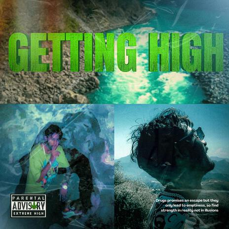 Getting High | Boomplay Music