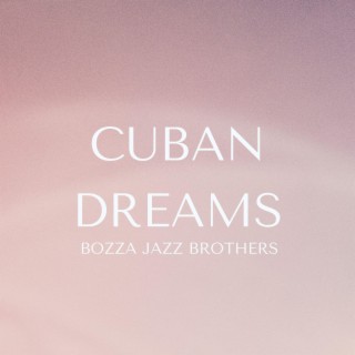 Cuban Dreams