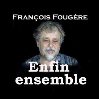 Enfin ensemble (Radio Edit)