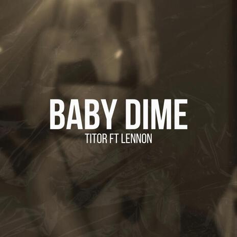 Baby dime ft. Lennon