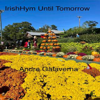 IrishHym Until Tomorrow (Remastered Album)