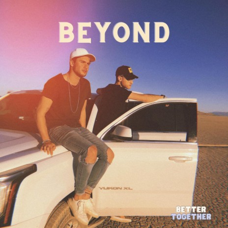 Beyond ft. AL | Boomplay Music